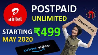 Airtel All Postpaid Plan  Unlimited calling amp Unlimited Data Amazon Prime and Lots More  MAY 2020 [upl. by Earvin792]