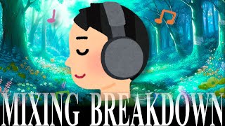 Sewazuki Mixing Breakdown [upl. by Nevs]