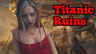 Titanic Ruins  Watcher Of Realms watcherofrealms gaming gameplay [upl. by Ninnetta162]