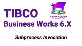 TIBCO BW6 Tutorial Sub Processes Invocation [upl. by Floria]