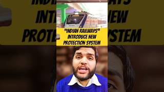 “GameChanger Indian Railways Introduces Advanced Protection System” [upl. by Sommers952]