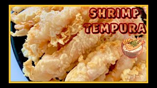 HOW TO MAKE SHRIMP TEMPURA SHRIMP AND TEMPURA BATTER THE EASIEST WAY [upl. by Gaillard]