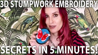 3D Stumpwork Embroidery Secrets in 5 MINUTES [upl. by Rickart]