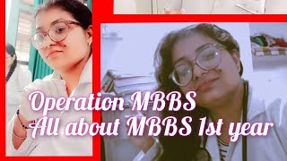 operation MBBS  all about MBBS 1st year [upl. by Jet]