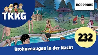 TKKG  Folge 232 Drohnenaugen in der Nacht  Hörprobe zum Hörspiel [upl. by Haswell262]