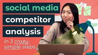 How to do a social media competitor analysis FREE TEMPLATE [upl. by Nawotna]