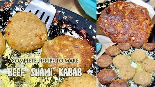 Beef Shami Kabab  Shami Kabab Recipe  Kabab Recipe  Kabab Banane Ka Tarika [upl. by Toiboid]