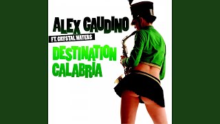 Destination Calabria feat Crystal Waters Radio Edit [upl. by Kus]