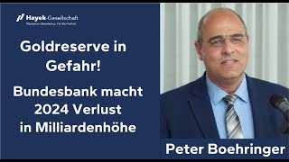 Peter Boehringer Bundesbank macht 2024 Verlust in Milliardenhöhe  Vortrag Hayek Club Hannover [upl. by Aita]