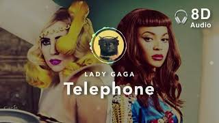 8D Audio Lady Gaga – Telephone ft Beyoncé [upl. by Hachmin]