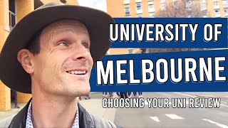 University of Melbourne the ORIGINAL Review by Choosing Your Uni [upl. by Jocelyn]