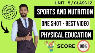 Sports and Nutrition  Class 12  Chapter 5  Physical education [upl. by Kendall]