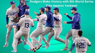 quotMLB World Series 2024 Dodgers Pull Off Epic Game 5 Comeback Against the Yankeesquot [upl. by Anerroc705]