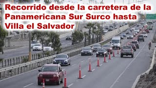 RUTA Panamericana Sur hasta Villa el Salvador [upl. by Benedict]