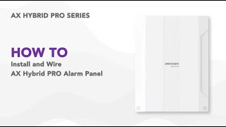 How to Install and Wire AX Hybrid PRO Alarm Panel [upl. by Levey]