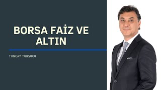 BORSA FAİZ VE ALTIN [upl. by Ahsatniuq]