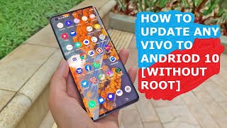 how to update any vivo to Android 10 or other version WITHOUT ROOT [upl. by Einahpad]