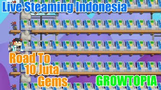 🔴Jumat berkah Bagibagi wl gratis  RTO 10 JUTA GEMS  GROWTOPIA INDONESIA 01 [upl. by Cia]