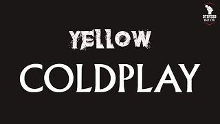 Coldplay  Yellow Karaoke  HQ Instrumental [upl. by Syah]