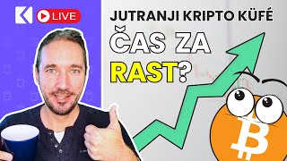 Kriptovalute in druga polovica UPTOBRA Se bo Bitcoin izkazal  Jutranji Kripto Küfé LIVE [upl. by Nadirehs424]