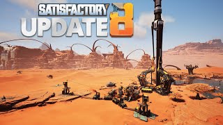 A MESSY START TO UPDATE 8 in Satisfactory  EP01 [upl. by Eniotna]