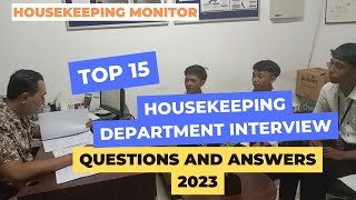 Top 15 Housekeeping Department Interview Questions and Answers 2023 [upl. by Ylekalb]