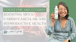 Coenzyme Q10 CoQ10 Boosting Mens Cardiovascular and Reproductive Health [upl. by Arymat]