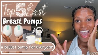 TOP 5 BEST BREAST PUMPS  Mothers Teach [upl. by Petronille13]