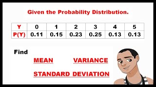 THE MEAN VARIANCE AND STANDARD DEVIATION OF PROBABILITY DISTRIBUTION  STATISTICS AND PROBABILITY [upl. by Ettenrahs365]