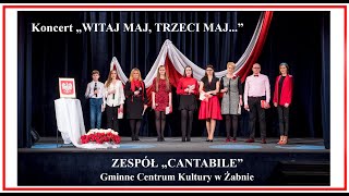 Koncert Zespołu CANTABILE z Gminnego Centrum Kultury w Żabnie [upl. by Glorianna811]