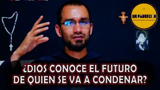 🔺¿Dios NO conoce el futuro o somos ya predestinados o programados [upl. by Nyrehtak]