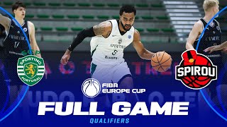 Sporting CP v Spirou Basket  Full Basketball Game  FIBA Europe Cup 202425 [upl. by Eelirrem]