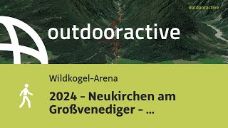 2024  Neukirchen am Großvenediger  Wanderung Parkplatz Gasthof Schütthof [upl. by Williams]