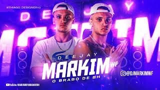 VAI SUA CAVALONA Vs FORMOSA  DJ MARKIM WF [upl. by Kane613]