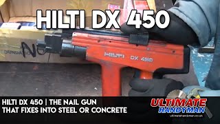 Hilti DX 450  the nail gun that fixes into steel or concrete [upl. by Dutchman]