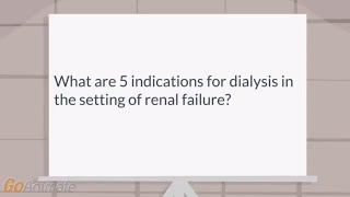 What are 5 indications for dialysis in the setting of renal failure [upl. by Lief829]