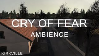 Kirkville  Cry of Fear ambience [upl. by Yeneffit]