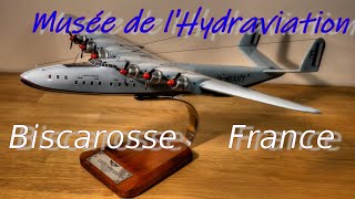 Biscarosse Musée de lHydraviation 2024 [upl. by Renrew]