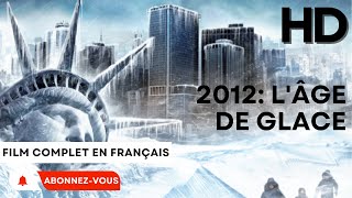 2012 lâge de glace  HD  Nanar  Film complet en français [upl. by Llenrup]