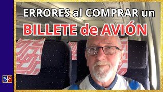 ERRORES al COMPRAR PASAJES de AVIÓN ¡ No los cometas [upl. by Leaper]