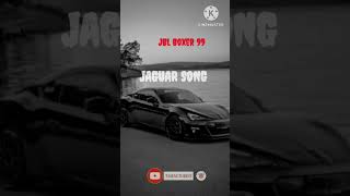 jaguar song trending song [upl. by Lalitta]