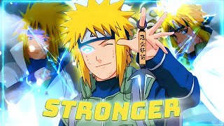 Stronger💪Minato EditAmv🤩 Molob Remake💞 Capcut Pro🧿 [upl. by Belford]