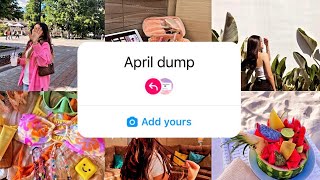 April Dump Instagram chain story  April dump add yours sticker  trending add yours sticker [upl. by Macdermot]