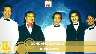 The Mercys  Dendang Sayang Official Music Audio [upl. by Lenad]