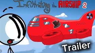 Trailer Infiltrating The airship 2 [upl. by Sion]