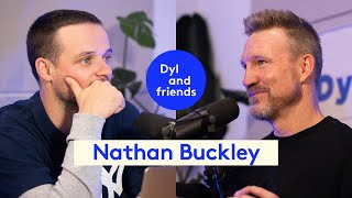 197 Nathan Buckley  Dyl amp Friends [upl. by Etnoled]