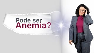 Pode ser anemia [upl. by Gnouc]