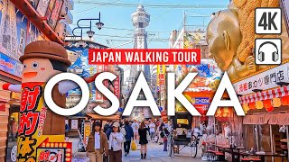 Osaka Japan 4K Walking Tour  Captions amp Immersive Sound 4K Ultra HD60fps [upl. by Vaios]