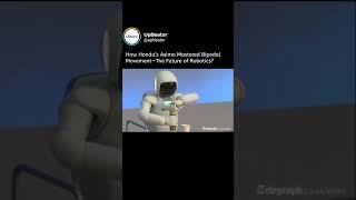 How Honda’s Asimo Mastered Bipedal Movement—The Future of Robotics [upl. by Euqinomahs]