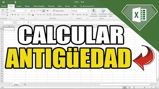 Como calcular una fecha de ANTIGÜEDAD en EXCEL con Función SIFECHA  Calcular días entre dos fechas [upl. by Bonine]